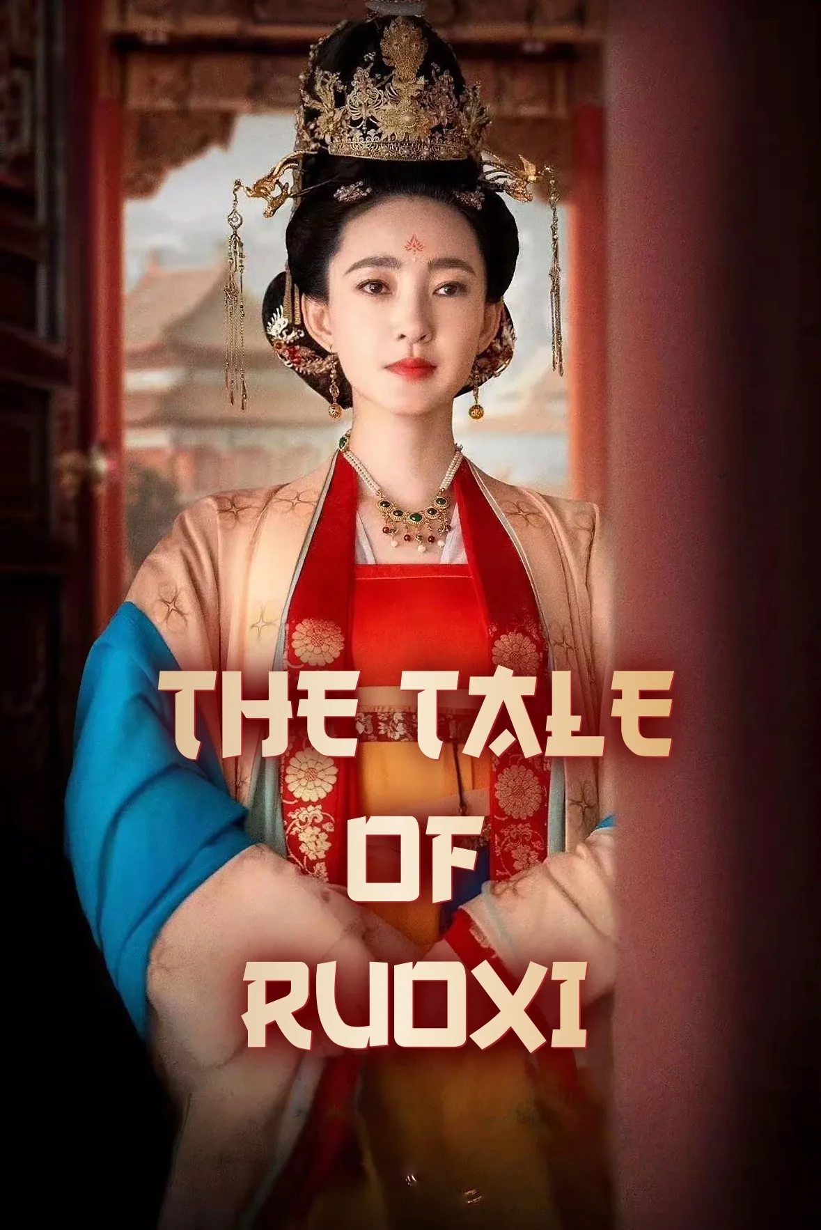 THE TALE OF RUOXI